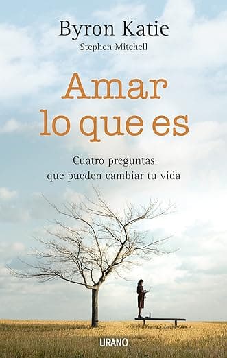 Portada de Amar lo que es, de Byron Katie